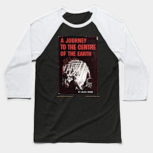 A JOURNEY TO THE CENTER OF THE EARTH by Jules Verne Baseball T-Shirt